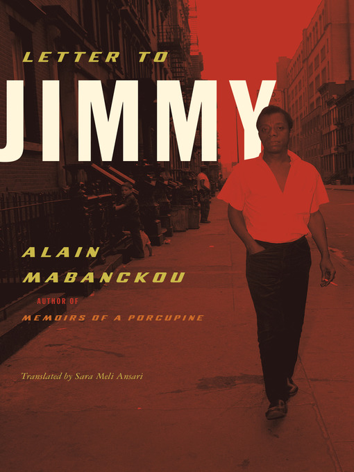 Title details for Letter to Jimmy by Alain Mabanckou - Available